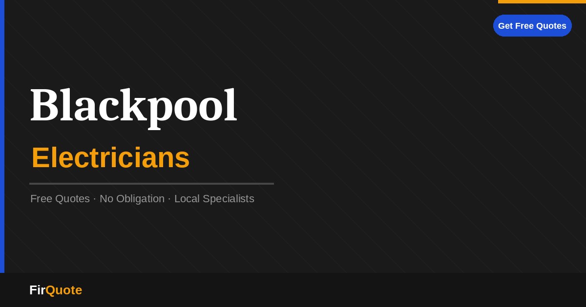 Blackpool Electricians