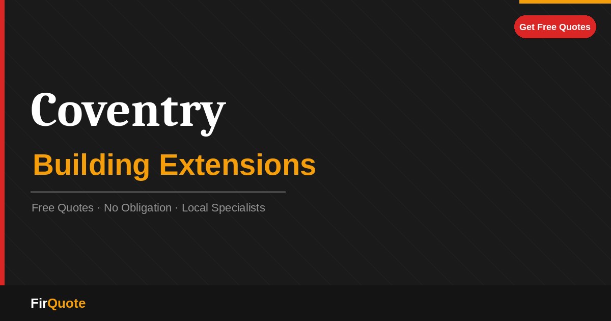 Coventry Building Extensions