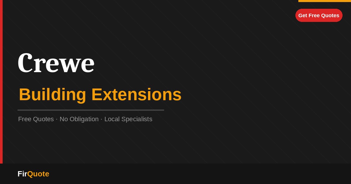Crewe Building Extensions