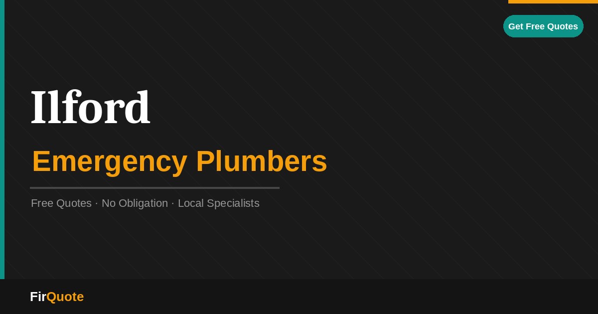Ilford Emergency Plumbers