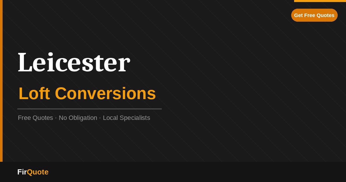 Leicester Loft Conversions