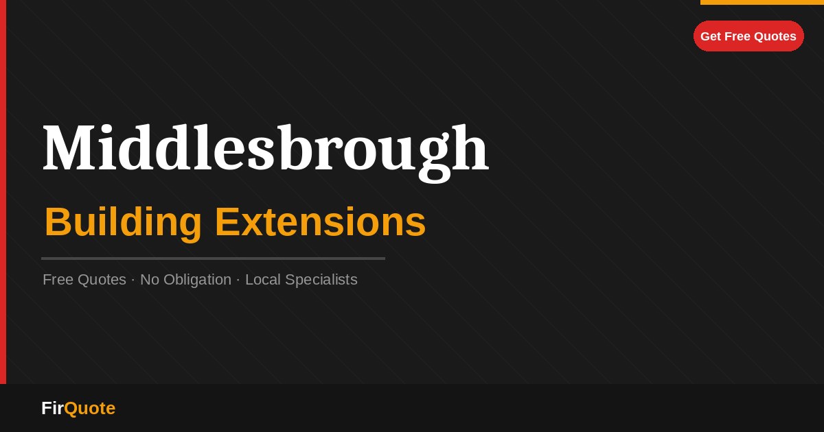 Middlesbrough Building Extensions