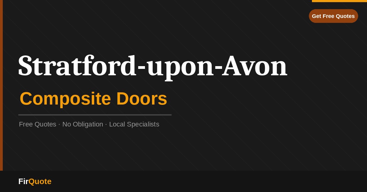Stratford-upon-Avon Composite Doors
