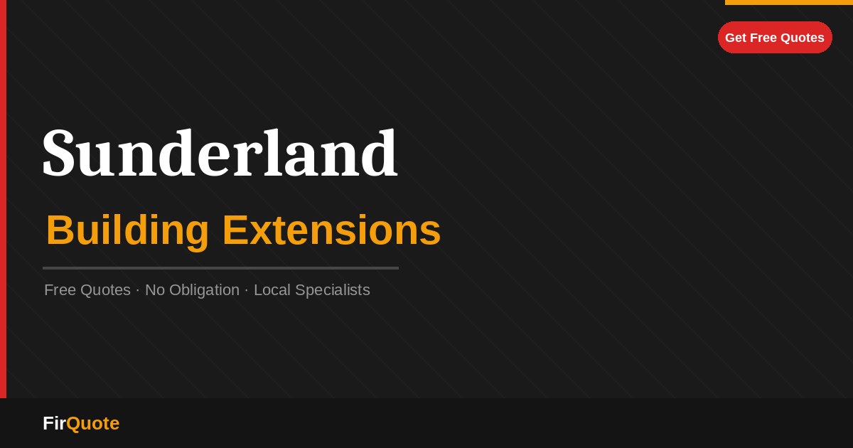 Sunderland Building Extensions