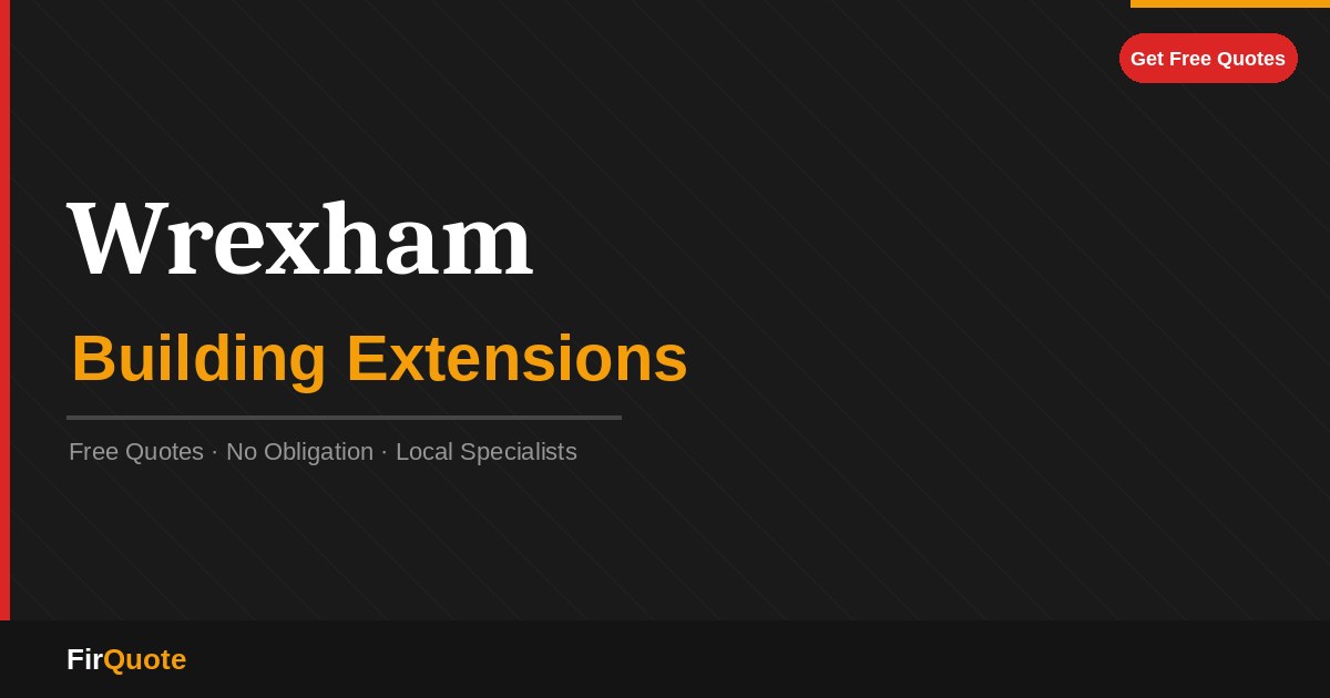 Wrexham Building Extensions